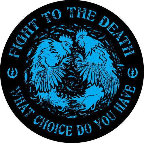 Fight To The Death Sticker